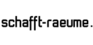 schafft-raeume