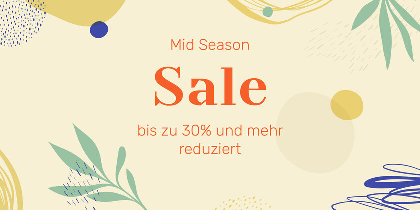 Mid Season Sale Jetzt sparen!