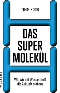 Das Supermolekül - Westend Verlag