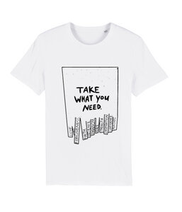 Unisex Shirt “take what you need” - basics - DENK.MAL Clothing