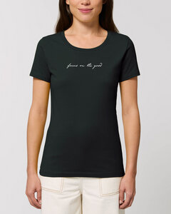 Bio Damen Rundhals-T-Shirt "Focus on the good" aus Bio-Baumwolle - Human Family