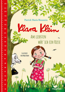 Klara Klein - Am Liebsten wär' ich ein Riese - Magellan Verlag