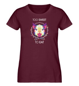 Too sweet to eat - Damen Organic T-Shirt - Team Vegan