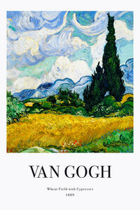 Poster / Leinwandbild - Vincent van Gogh: Weizenfeld mit Zypressen (Ausstellungsposter ) - Photocircle