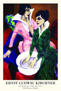 Poster / Leinwandbild - Ernst Ludwig Kirchner: Zwei Frauen am Waschbecken; Die Schwestern - Photocircle
