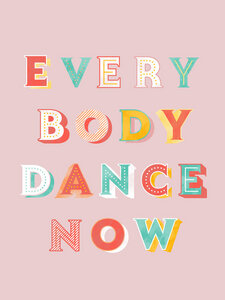 Poster / Leinwandbild - Everybody dance now - Photocircle