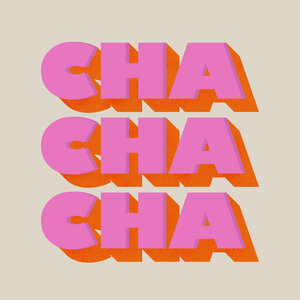 Poster / Leinwandbild - Cha Cha Cha - Photocircle