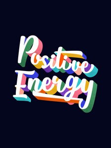 Poster / Leinwandbild - Positive Energy- typography - Photocircle