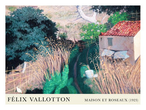 Poster / Leinwandbild - Félix Vallotton: Maison et roseaux (1923) - Photocircle
