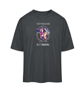 Not the same but equal - Organic Oversized Shirt - 100% Bio-Baumwolle - Team Vegan