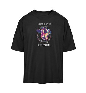 Not the same but equal - Organic Oversized Shirt - Team Vegan
