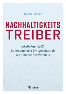 Nachhaltigkeitstreiber - Oelsner, Gerd