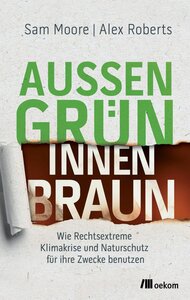 Außen grün, innen braun - OEKOM Verlag
