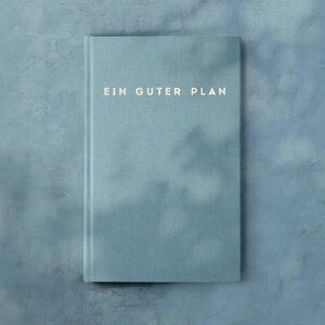 Kalender - Ein guter Plan 2023 - Ein guter Plan