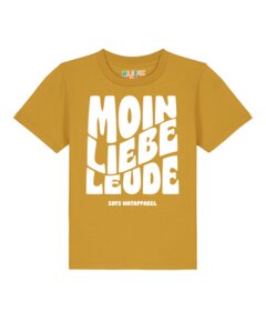 T-Shirt Kinder Moin liebe Leude - watabout.kids