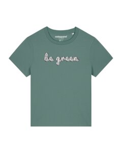 T-Shirt Frauen be green - watapparel