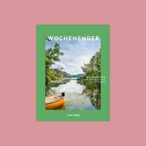WOCHENENDER – Auf dem Wasser in und um Hamburg - Frenz Verlag