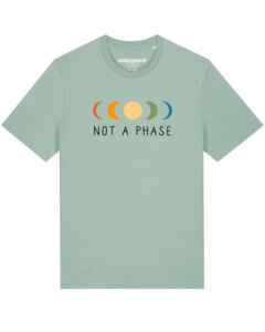 T-Shirt Unisex Not a Phase - watapparel