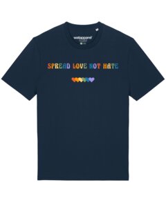 T-Shirt Unisex Spread Love not Hate - watapparel